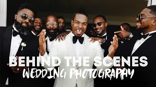 Wedding Photography - Full Wedding Behind The Scenes