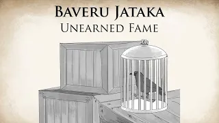 Unearned Fame | Baveru Jataka | Animated Buddhist Stories