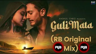 Guli Mata - (RB Original Mix) ft, DJ_RB 2023 Remix Saad Lamjarred | Shreya Ghoshal #trendingsong #rb