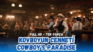 Kovboyun Cenneti - 1952 Cowboy's Paradise | Kovboy ve Western Filmleri - Restorasyonlu