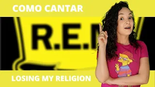 Como cantar LOSING MY RELIGION (REM)