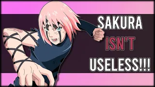 Sakura Isn't Useless! -  She's Just F****** Trash