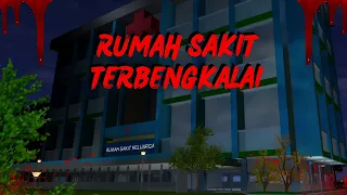 RUMAH SAKIT TERBENGKALAI || HORROR MOVIE SAKURA SCHOOL SIMULATOR