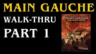Main Gauche RPG, a Zweihander RPG Supplement: Walkthru E01
