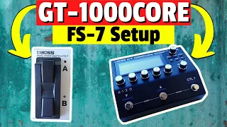 Boss GT-1000Core & Boss FS-7 Footswitch Setup & Assign Settings Tutorial