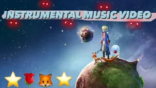 El Principito I Melodía Instrumental Oficial