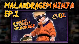 Mult React - Malandragem Ninja - Episódio 1: O MULEKE QUE QUERIA SER HOKAGE!