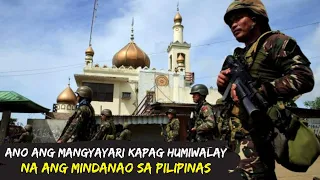 Ano ang Mangyayari Kapag Humiwalay na Ang Mindanao sa Pilipinas