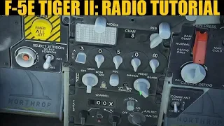 F-5E Tiger II: Radio Tutorial | DCS WORLD