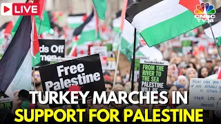 Pro-Palestine March Live: Thousands March in Istanbul in Support of Palestinians | Israel | IN18L