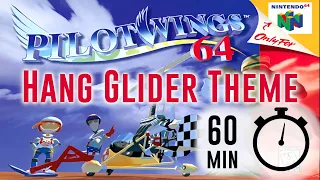 PilotWings 64 HANG GLIDER Theme (1 HOUR)