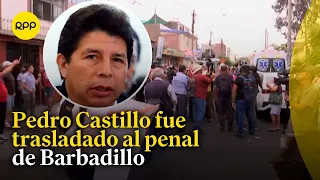 Pedro Castillo retornó al penal de Barbadillo tras ser atendido por sufrir una descompensación