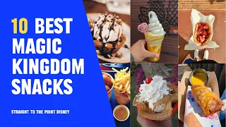 10 Best Magic Kingdom Snacks and Treats