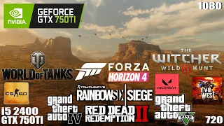 Test i5 2400 + GTX 750ti in 10 games