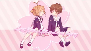 Sakura x Syaoran } ♥ Love You Like A Love Song