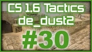 CS 1.6 Tactics #30: WeMade FOX de_dust2 A-plant takeover (T Side