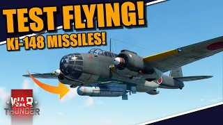 War Thunder - TEST FLYING the Ki-28-II OTSU with the NEW KI-248 GUIDED MISSILE! NEW CRAFTING PRIZE!