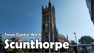 Scunthorpe, Lincolnshire【4K】| Town Centre Walk 2021