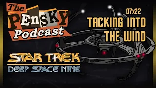 Star Trek: DS9 [Tacking Into the Wind] S7xE22