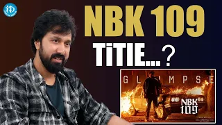 Director Bobby Kolli About NBK109 Movie Title Reveal | Bobby Kolli Latest Interview @iDreamFilmNagar