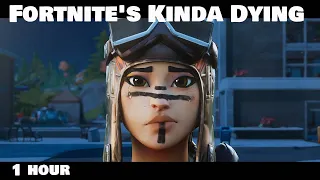 [1 HOUR] Fortnite's Kinda Dying (Official Music Video)