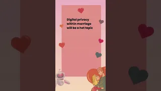 Digital privacy within marriage will be a hot topic in 2024. Privacy matters, even when youre mar...