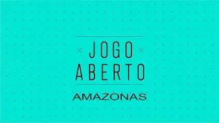 JOGO ABERTO AMAZONAS 20.10.20