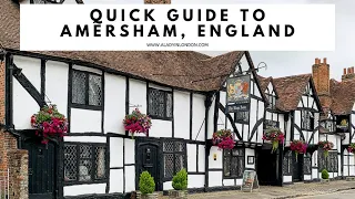 AMERSHAM, ENGLAND | Old Amersham | High Street | The Broadway | Amersham-on-the-Hill | Walks