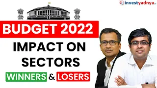 Budget 2022- Impact on Sectors| Parimal Ade & Gaurav Jain