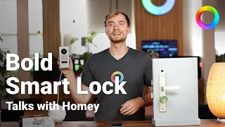 Create a true Keyless Smart Home - Bold Smart Lock | Talks with Homey