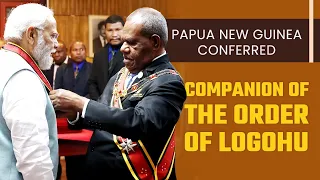 Papua New Guinea conferred, 'Companion of the Order of Logohu' to PM Narendra Modi