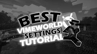 СЛИВ BEST SETTINGS VimeWorld // ЛУЧШАЯ ПЛАВНОСТЬ VimeWorld