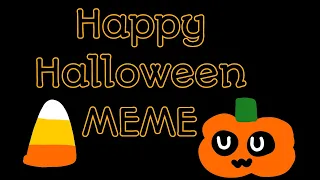 Happy Halloween || MEME || Slashers