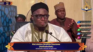 Tambayoyi Day 6 Ramadan Tafseer 1443 -2022 by Mallam Daurawa