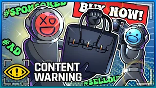 WE BECAME SELLOUTS ON CONTENT WARNING (New Update)