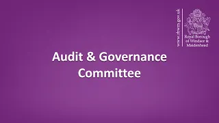 RBWM Audit & Governance Committee - 22 February 2024