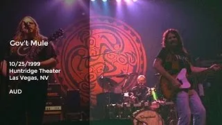 Gov't Mule Live at Huntridge Theater, Las Vegas, NV - 10/25/1999 Full Show AUD