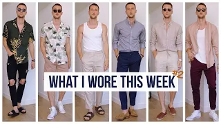 What I Wore This Week #2 | Men’s Summer 2020 Outfit Inspiration