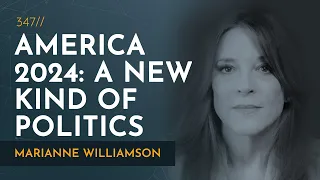 Public Interest Politics & the Human Spirit | Marianne Williamson