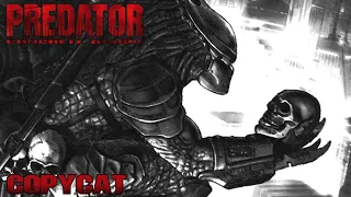 Predator: Concrete Jungle OST- Copycat (Extended)