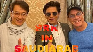 ShaRukh Khan in Saudi Arabia