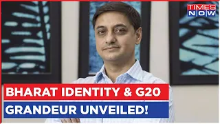 India Vs Bharat: Economist Sanjeev Sanyal Unveils 'Bharat Name' Insights, Hails India's G20 Grandeur