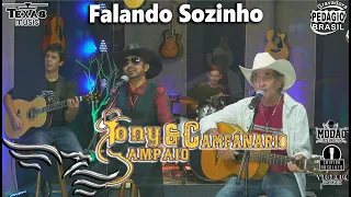 Falando Sozinho - TONY SAMPAIO E CAMPANÁRIO  (Gravado em Estúdio)