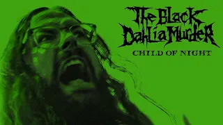 The Black Dahlia Murder - Child of Night (OFFICIAL VIDEO)