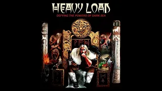 Heavy Load - Defying The Powers Of Dark Sea () Full Album