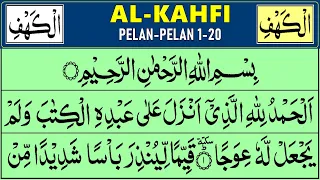 BELAJAR NGAJI QURAN SURAH AL KAHFI 1-20 Pelan-Pelan