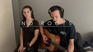 No Roots- The Rise (Cover)