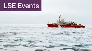 The Strategic Nexus Between Climate Change, Energy and Geopolitics | LSE Event