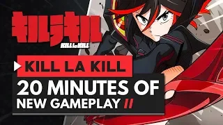 KILL LA KILL THE GAME: IF | 20 Minutes of New Gameplay + Demo Out Now!