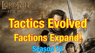 S12 Tactics Evolved: Faction Expansion - Lord Of The Rings: Rise To War!